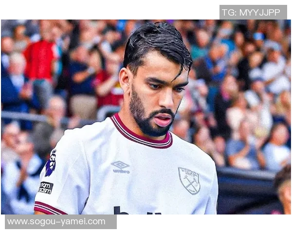 西汉姆计划冬窗出售帕奎塔但希望租借回归完成本赛季 西汉姆计划冬窗出售帕奎塔但希望租借回归完成本赛季